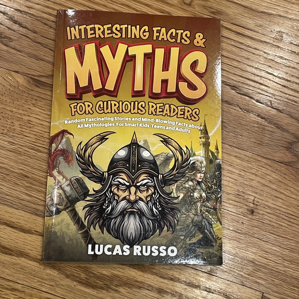 Interesting Facts And Myths For Curious Readers Book Lucas Russo